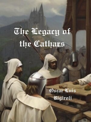 cover image of The Legacy of the Cathars